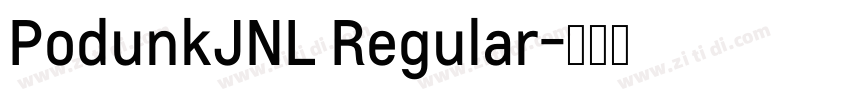 PodunkJNL Regular字体转换